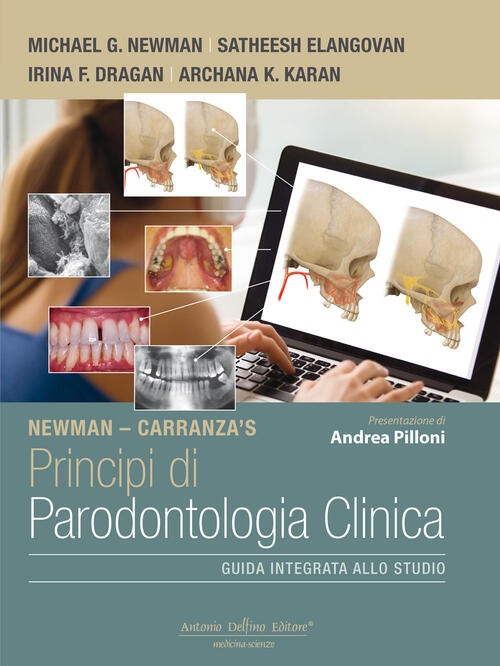 Principi Di Parodontologia Clinica. Guida Integrata Allo Studio Michael G. New