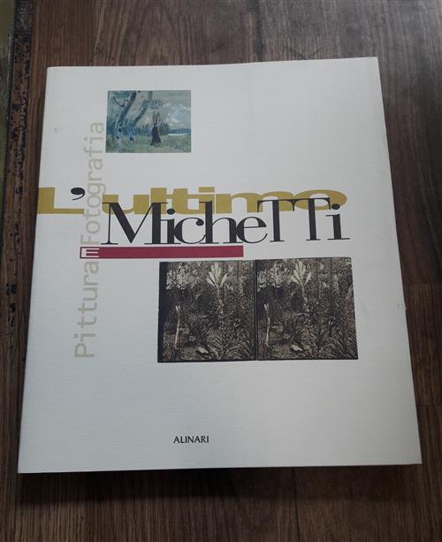 Pittura Fotografica L'ultimo Michetti