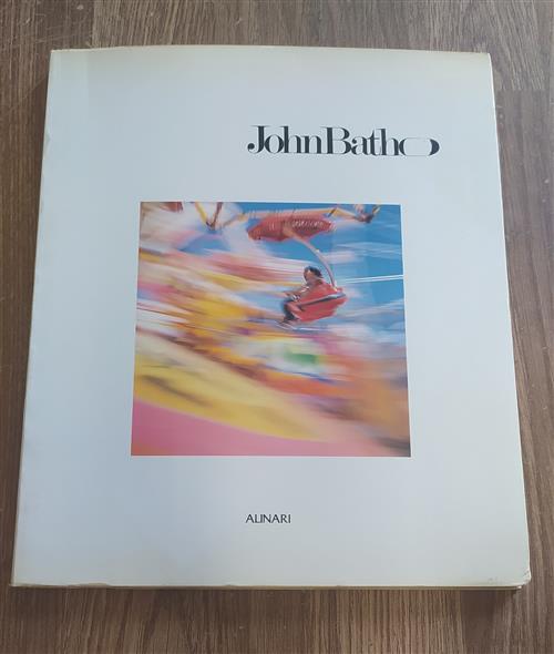 John Batho. Il Colore E Il Suo Luogo
