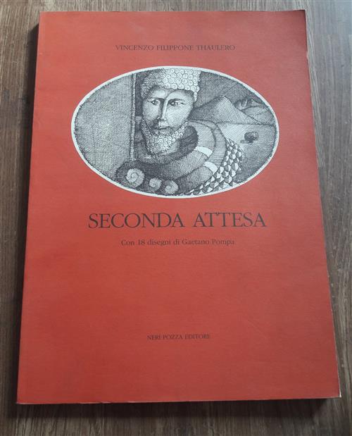 Seconda Attesa Con 18 Disegni Di Gaetano