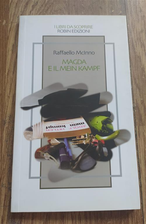 Magda E Il Mein Kampf Raffaello Mcinno Robin 2007