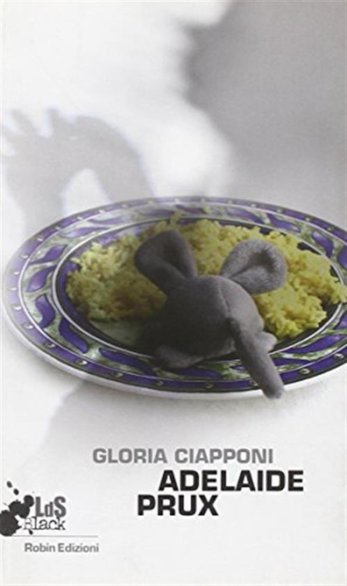 Adelaide Prux Gloria Ciapponi Robin 2007