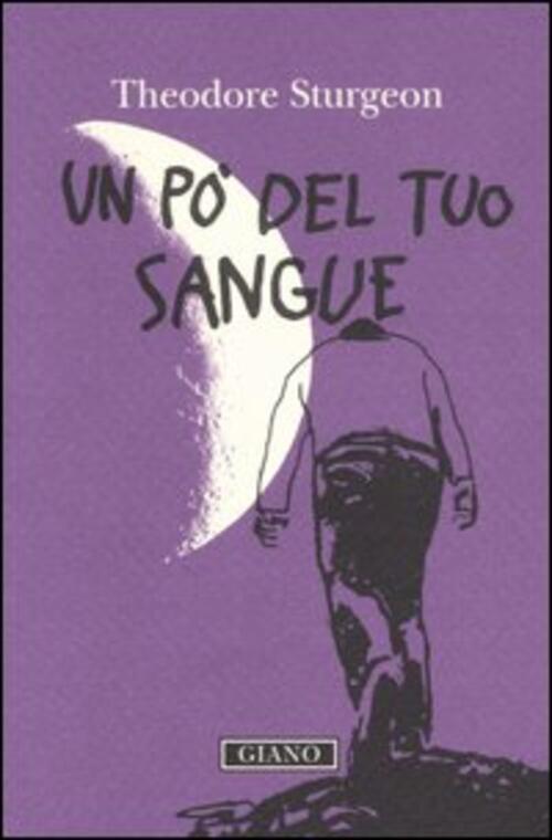 Un Po' Del Tuo Sangue
