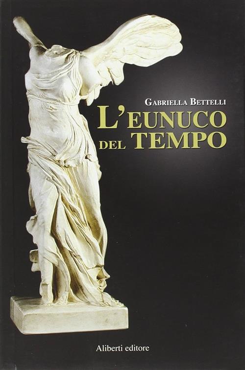 L'eunuco Del Tempo
