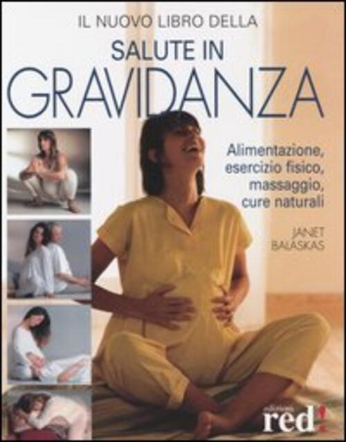 Il Nuovo Libro Della Salute In Gravidanza