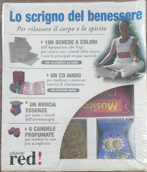 Lo Scrigno Del Benessere. Per Rilassare Il Corpo E Lo Spirito Vari Red 2005