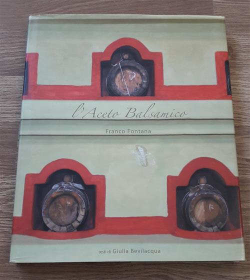 L' Aceto Balsamico Franco Fontana Atlante 2005