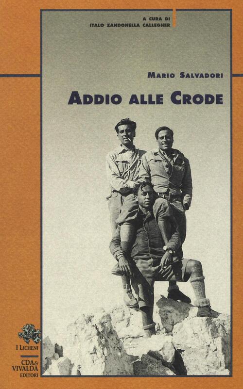 Addio Alle Crode Mario Salvadori Cda & Vivalda 2004
