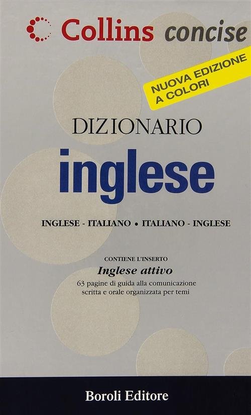 Dizionario Inglese. Inglese-Italiano, Italiano-Inglese. Ediz. Bilingue Be Edit