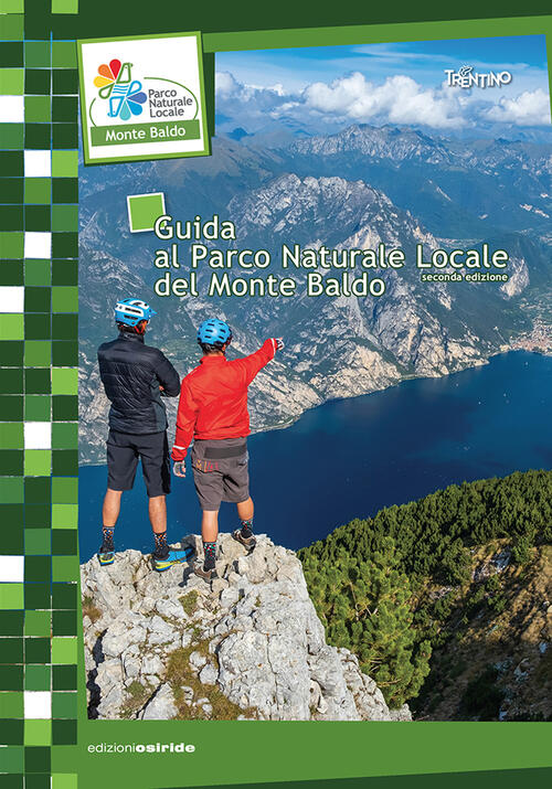 Guida Al Parco Naturale Locale Del Monte Baldo Osiride 2023