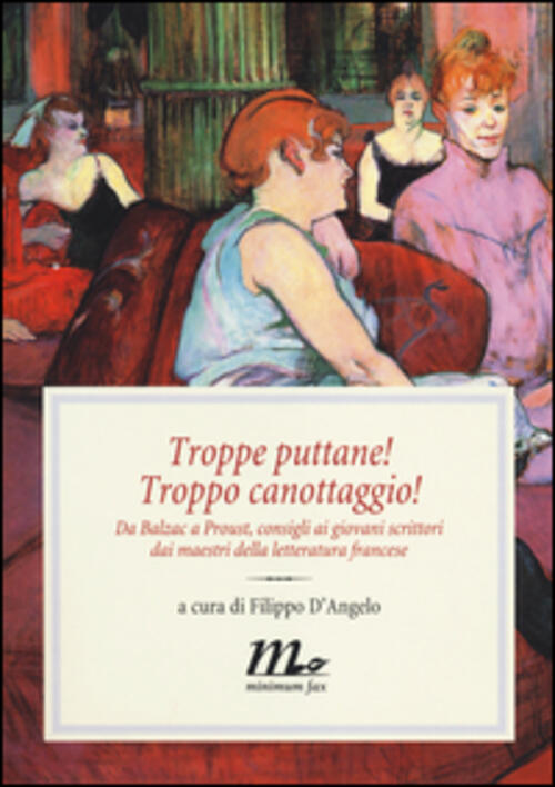 Troppe Puttane Troppo Canottaggio Filippo D'angelo Minimum 2014