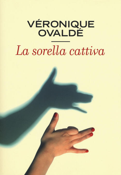 La Sorella Cattiva Veronique Ovalde Minimum Fax 2015