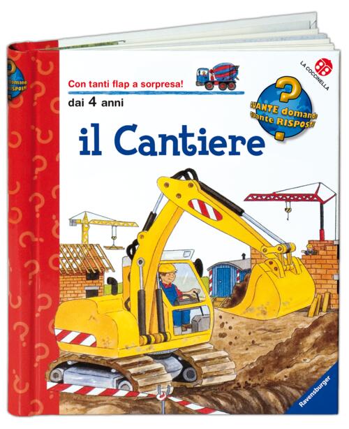Il Cantiere. Ediz. Illustrata Kerstin M. Schuld La Coccinella 2008