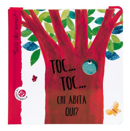 Toc... Toc... Chi Abita Qui? Cucu Chi Sono? Ediz. Illustrata Maria Loretta Gir