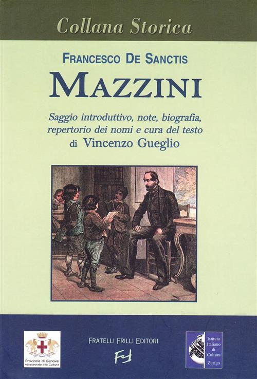 Mazzini Francesco De Sanctis Frilli 2005