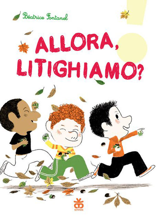 Allora, Litighiamo? Beatrice Fontanel Sinnos 2015