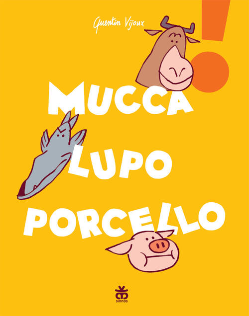 Mucca Lupo Porcello Quentin Vijoux Sinnos 2022