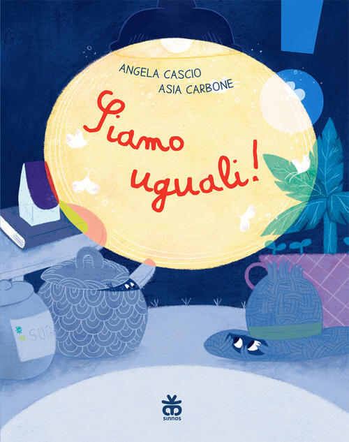 Siamo Uguali! Ediz. A Colori Angela Cascio Sinnos 2022