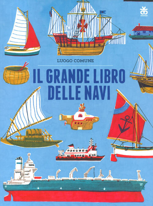 Il Grande Libro Delle Navi Luogo Comune Sinnos 2023