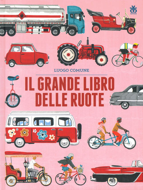 Il Grande Libro Delle Ruote Luogo Comune Sinnos 2024