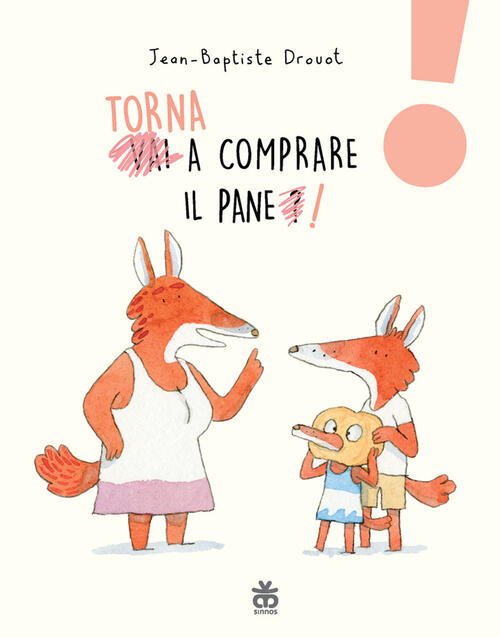 Torna A Comprare Il Pane! Ediz. Ad Alta Leggibilita Jean-Baptiste Drouot Sinno