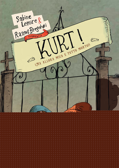 Kurt! (Ma Allora Non E Mica Tutto Morto!) Sabine Lemire Sinnos 2026