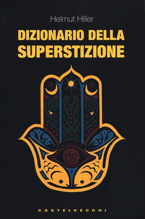 Dizionario Della Superstizione