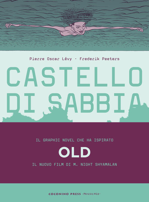 Castello Di Sabbia Pierre Oscar Levy Coconino Press 2021