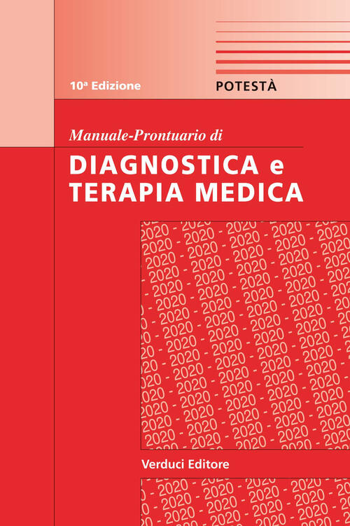Manuale-Prontuario Di Diagnostica E Terapia Medica Pasquale Potesta Verduci 20