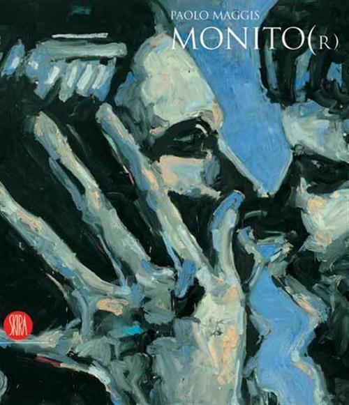 Paolo Maggis. Monito(R) V. Cwalinski Skira 2005