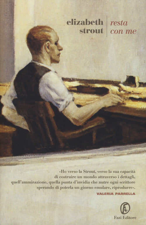 Resta Con Me Elizabeth Strout Fazi 2015