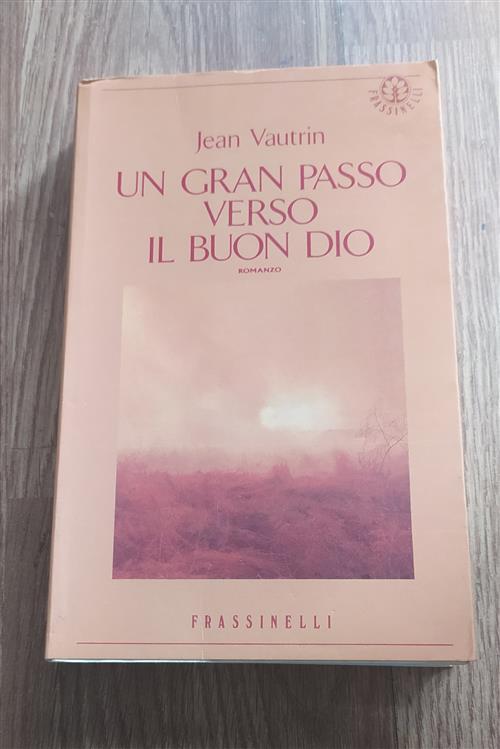 Un Gran Passo Verso Il Buon Dio
