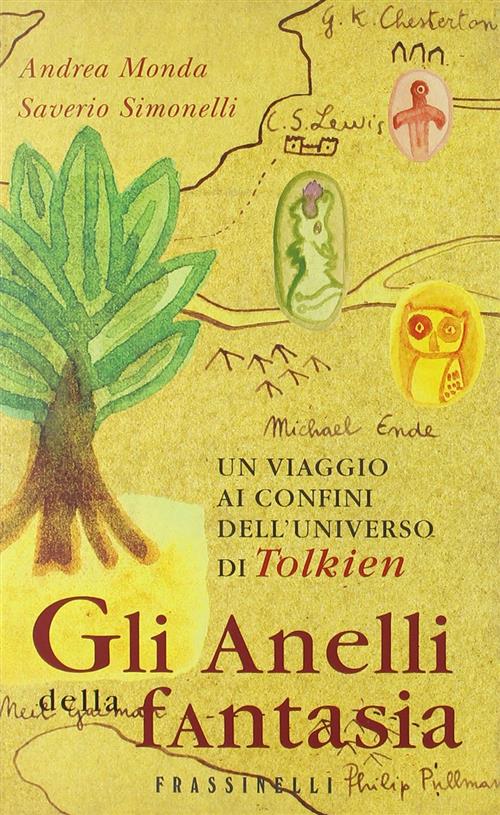 Gli Anelli Della Fantasia Andrea Monda, Saverio Simonelli Sperling & Kupfer 20