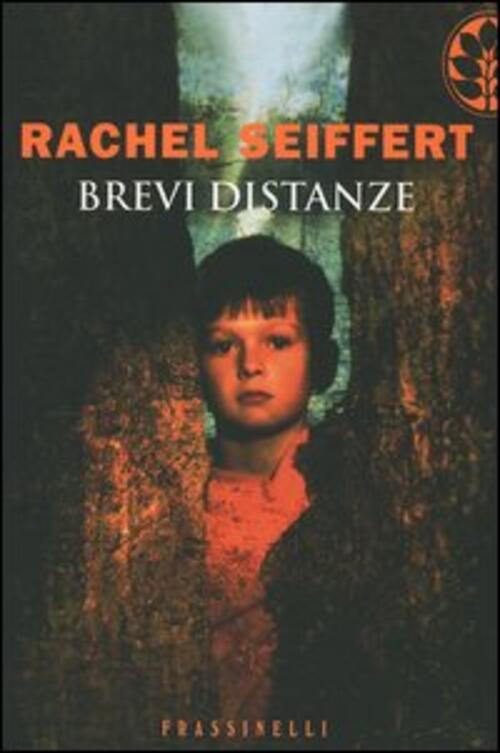 Brevi Distanze Rachel Seiffert Sperling & Kupfer 2006