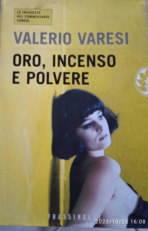 Oro, Incenso E Polvere Valerio Varesi Sperling & Kupfer 2007