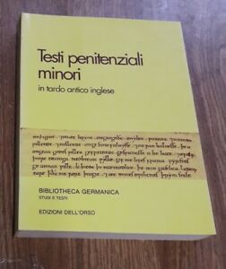 Testi Penitenziali Minori In Tardo Antico Inglese. Edizione E Problemi