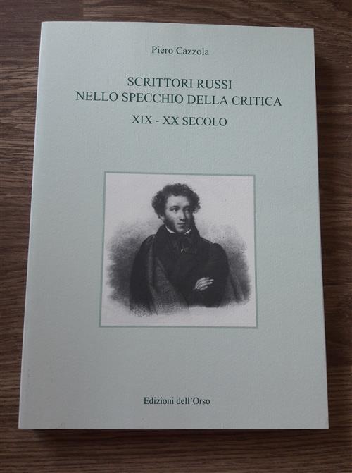 Scrittori Russi Nello Specchio Della Critica
