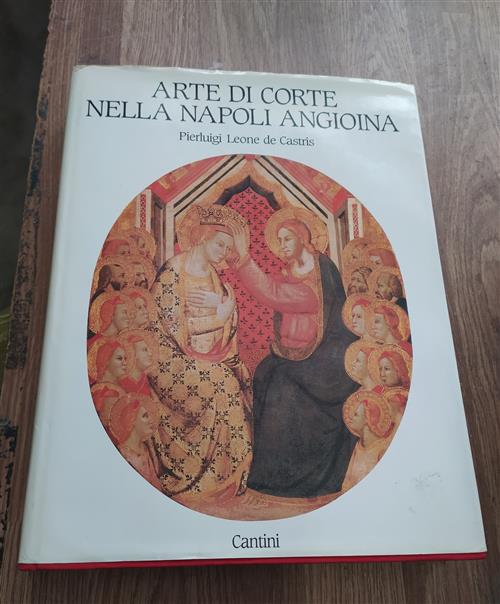 Arte Di Corte Nella Napoli Angioina