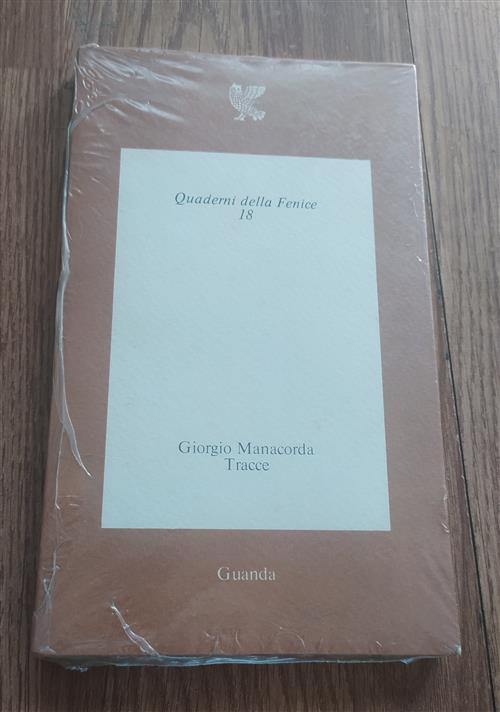 Tracce. Quaderni Della Fenice 18