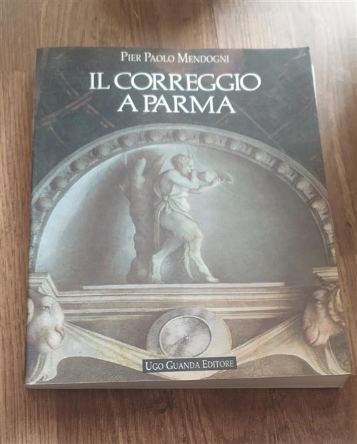 Il Correggio A Parma
