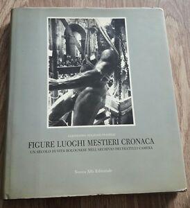 Figure Luoghi Mestieri Cronaca - Fratelli Camera