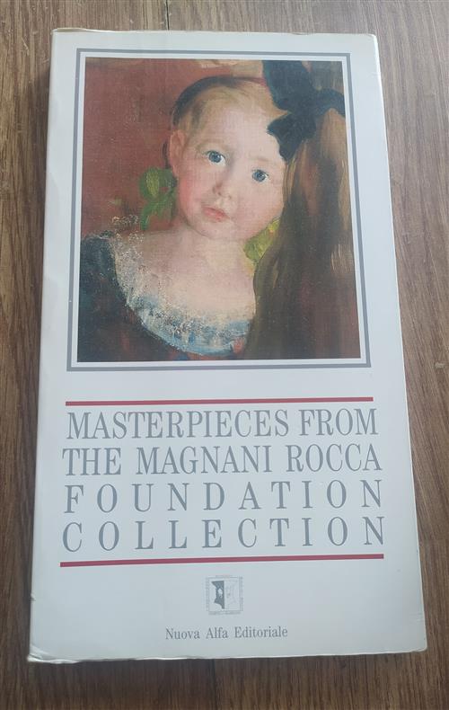 Masterpieces From The Magnani Rocca Foundation Collection