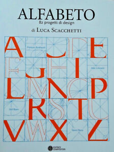 Alfabeto. 82 Oggetti Di Luca Scacchetti. Ediz. Ita