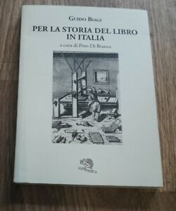 Per La Storia Del Libro In Italia