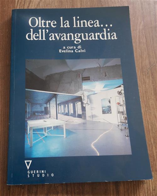 Oltre La Linea Dell'avanguardia