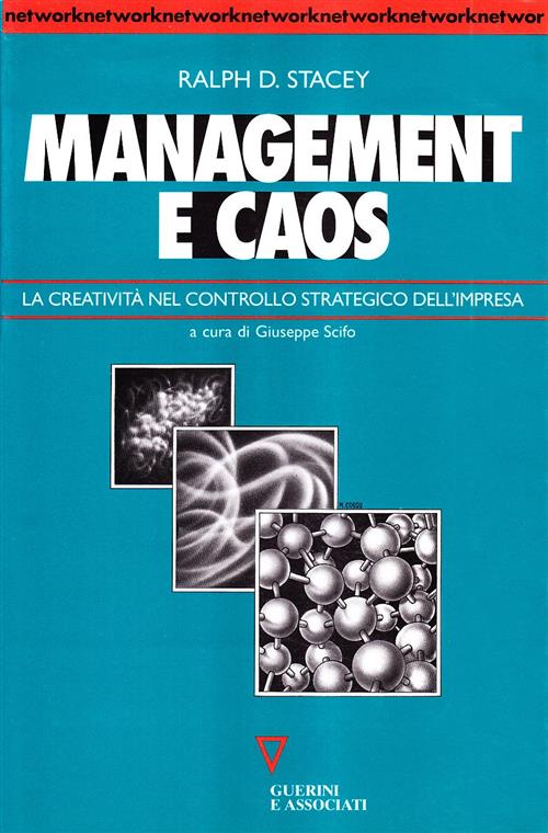 Management E Caos. La Creativita Nel Controllo Strategico Dell'impresa Ralph D