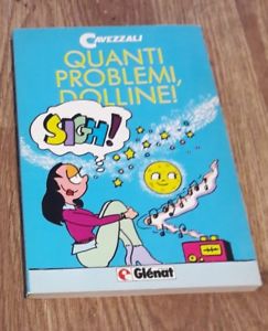 Quanti Problemi, Dolline! Massimo Cavezzali Glenat 1989