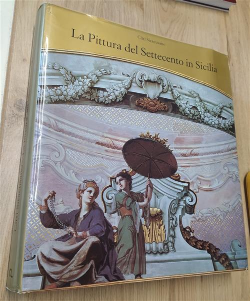 La Pittura Del Settecento In Sicilia