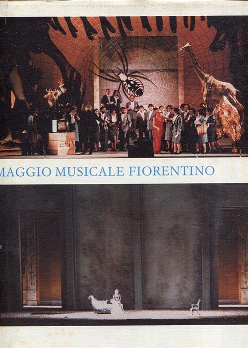 Il Maggio Musicale Fiorentino. Vol.1 Leonardo Arte 1985