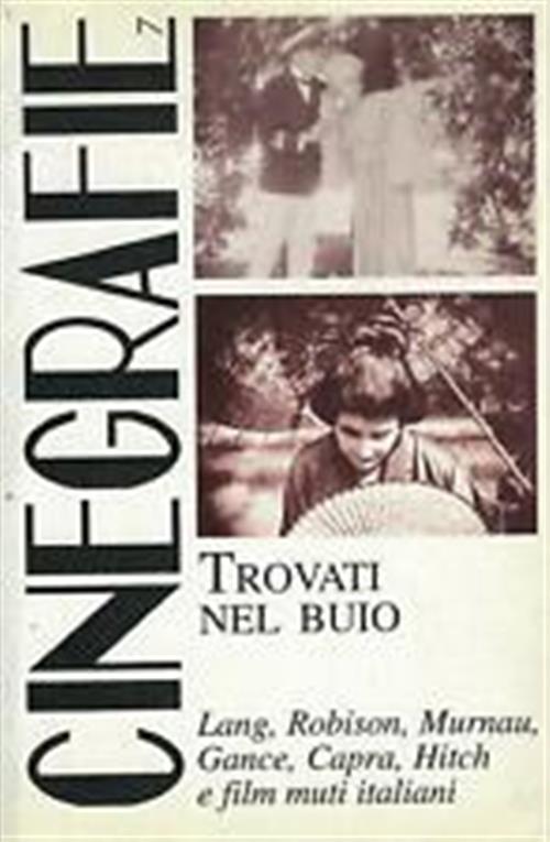 Cinegrafie Trovati Nel Buio
